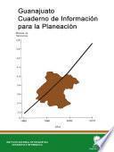 libro Guanajuato. Cuaderno De Información Para La Planeación